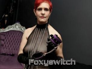 Foxyswitch
