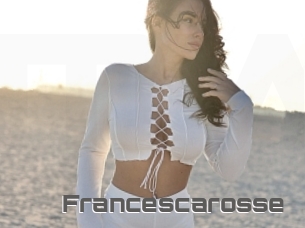 Francescarosse