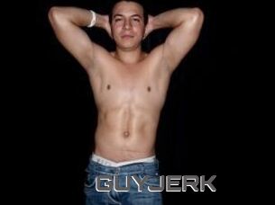 GUYJERK