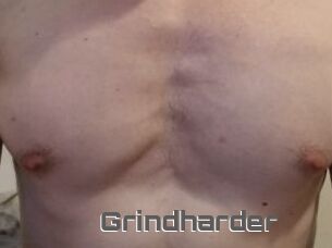 Grindharder