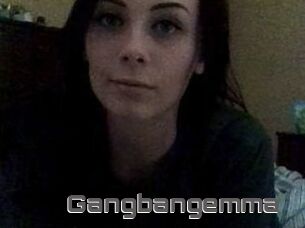 Gangbangemma