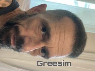 Greesim