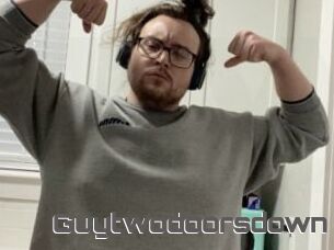 Guytwodoorsdown