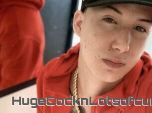 HugeCocknLotsofcum
