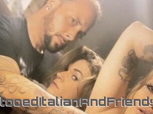 HungTattooedItalianAndFriends