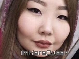 ImHereQueen