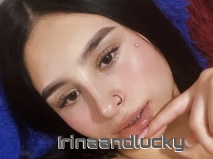 Irinaandlucky