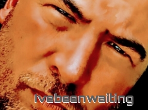 Ivebeenwaiting