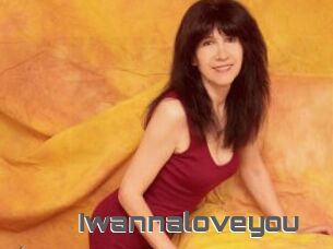 Iwannaloveyou