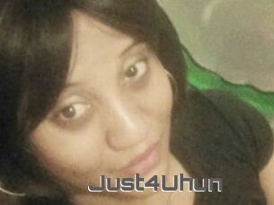 Just4Uhun
