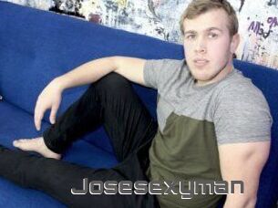 Josesexyman