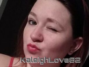 KaleighLove82