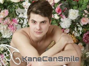 KaneCanSmile