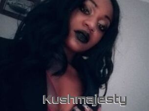 Kushmajesty
