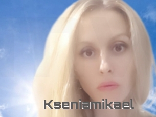 Kseniamikael