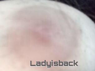 Ladyisback