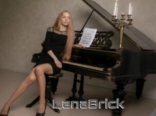 LanaBrick