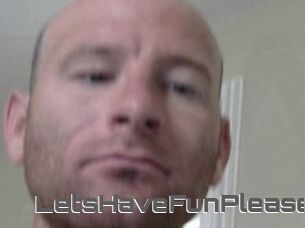 LetsHaveFunPlease