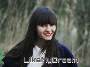 LikeMyDream