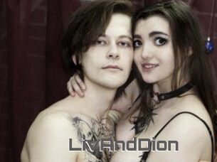 LivAndDion