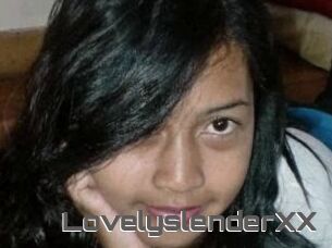 LovelyslenderXX