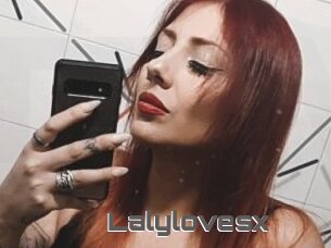 Lalylovesx