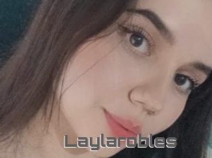 Laylarobles