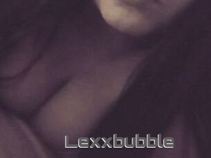 Lexxbubble