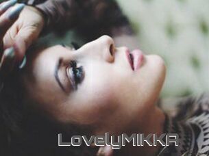 LovelyMIKKA
