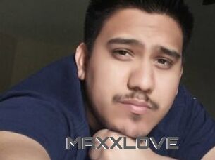 MAXXLOVE