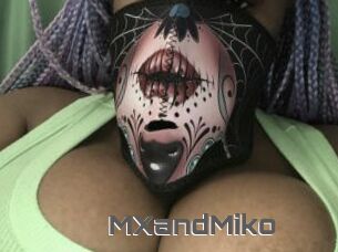 MXandMiko