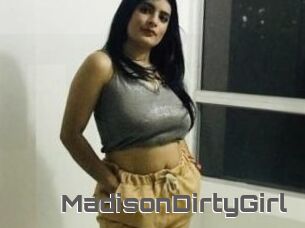 MadisonDirtyGirl