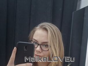 MaikeLOVEu