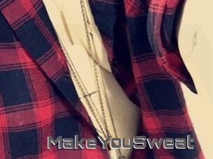 MakeYouSweat