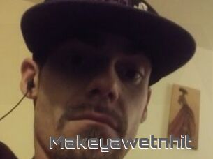 Makeyawetnhit