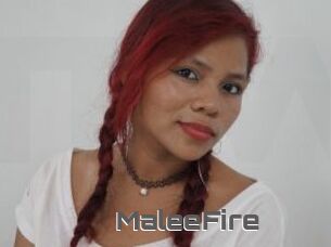 MaleeFire