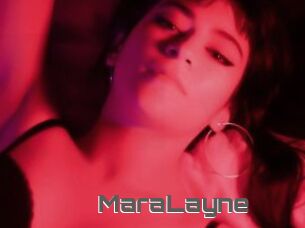 MaraLayne