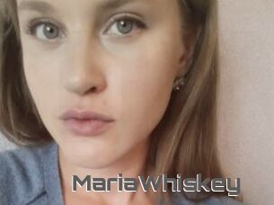 MariaWhiskey