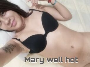 Mary_well_hot