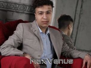 MaxVenus
