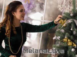 MelanaLove
