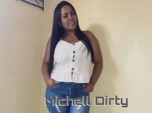 Michell_Dirty