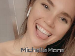 MichelleMore