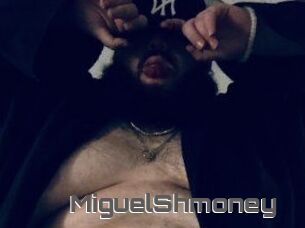 MiguelShmoney