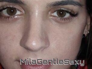 MilaGentleSexy