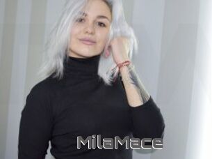 MilaMace