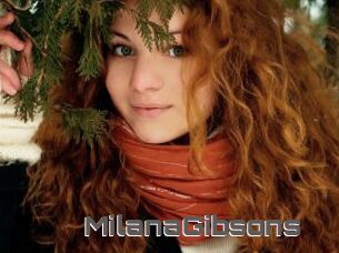 MilanaGibsons