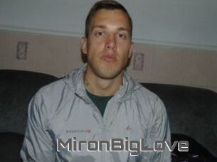 MironBigLove
