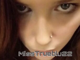 MissTrueblu22