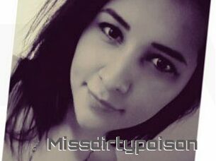 Missdirtypoison